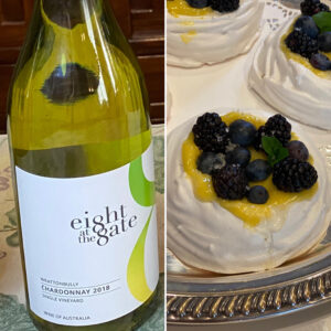 2019 Eight at the Gate Family Selection Chardonnay with Anna Pavlova dessert